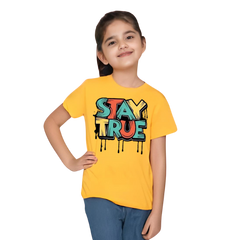 Stay True T Shirt For Kids